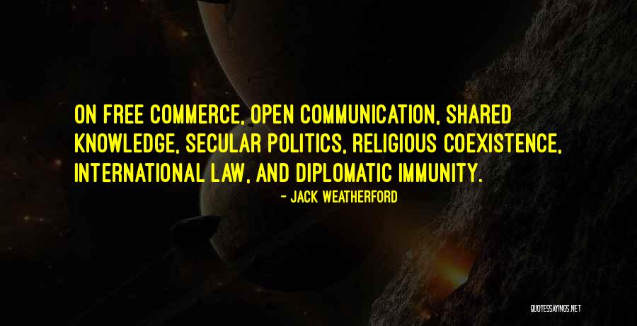 Best Coexistence Quotes By Jack Weatherford