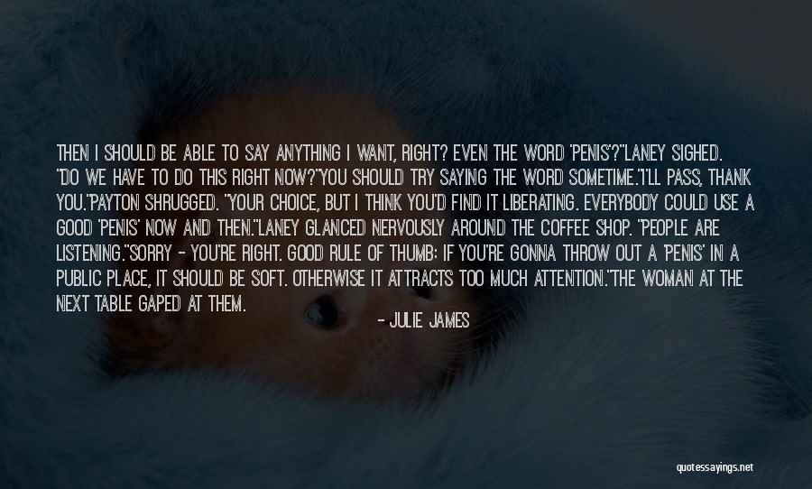Best Coffee Shop Quotes By Julie James Best Coffee Shop Quotes By Julie James