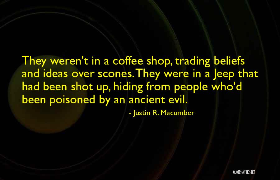 Best Coffee Shop Quotes By Justin R. Macumber Best Coffee Shop Quotes By Justin R. Macumber