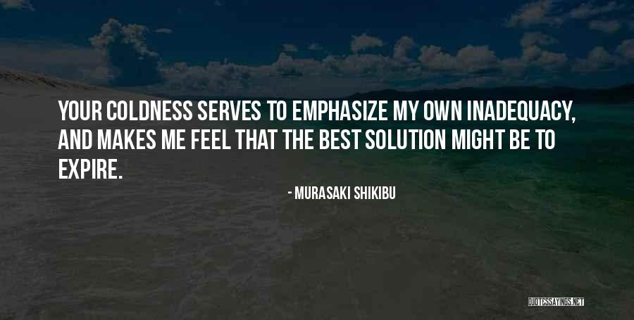 Best Coldness Quotes By Murasaki Shikibu Best Coldness Quotes By Murasaki Shikibu