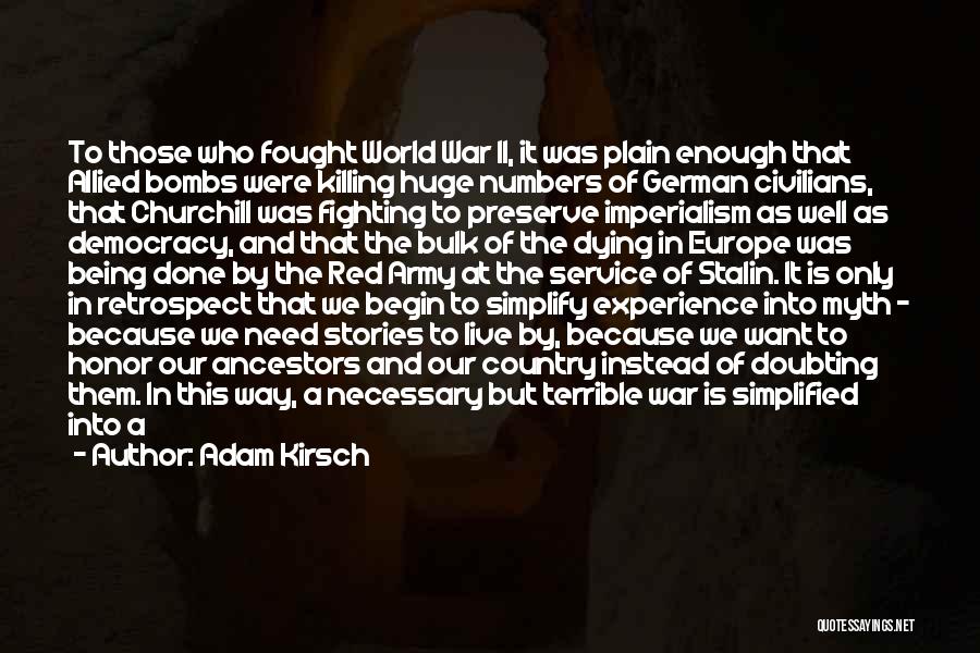 Best Combat Quotes By Adam Kirsch