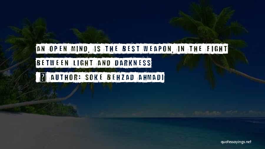 Best Combat Quotes By Soke Behzad Ahmadi