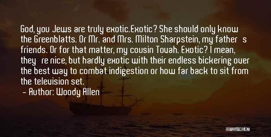 Best Combat Quotes By Woody Allen