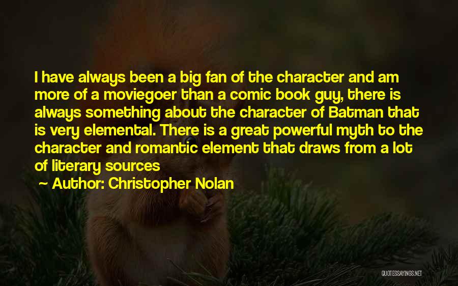 Best Comic Book Guy Quotes By Christopher Nolan