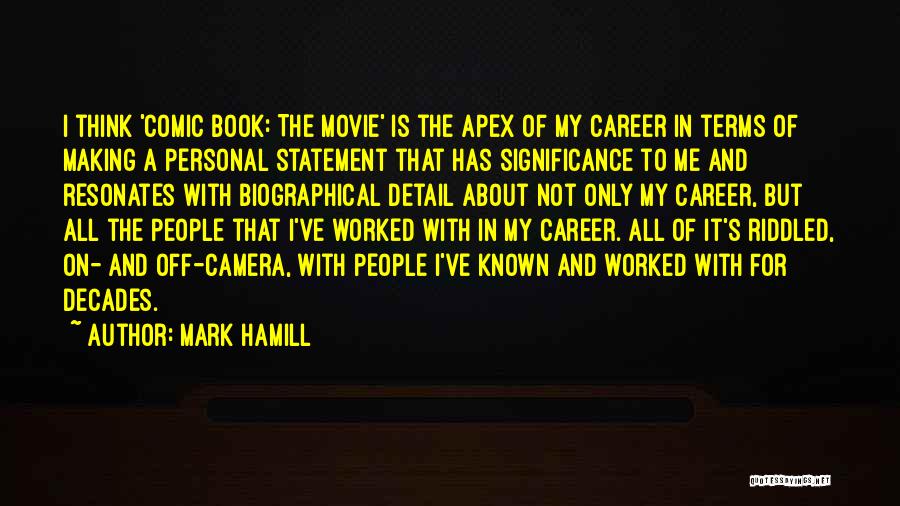 Best Comic Book Movie Quotes By Mark Hamill