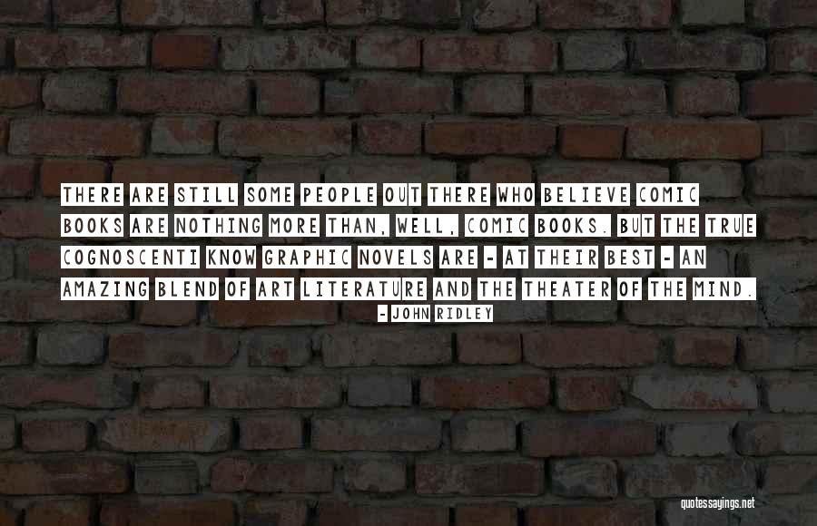 Best Comic Books Quotes By John Ridley Best Comic Books Quotes By John Ridley