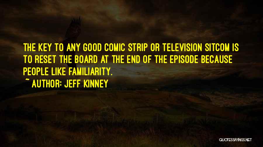 Best Comic Strip Quotes By Jeff Kinney