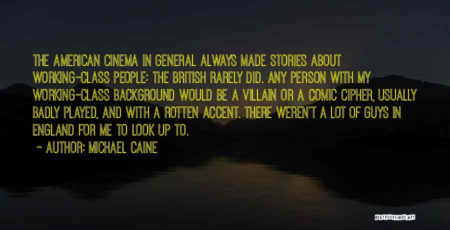 Best Comic Villain Quotes By Michael Caine