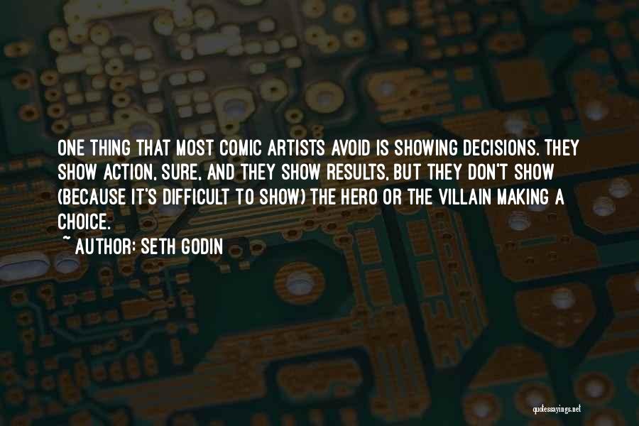 Best Comic Villain Quotes By Seth Godin