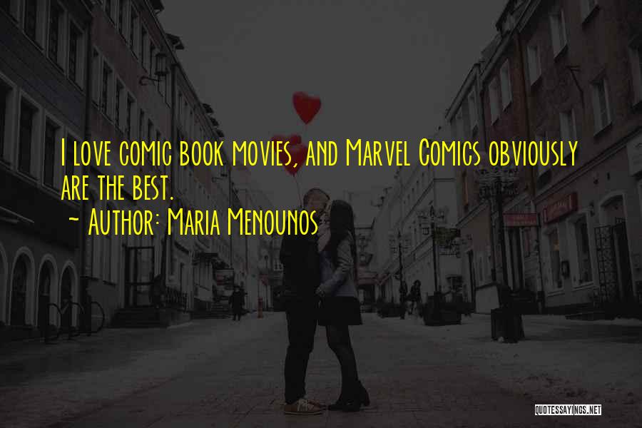 Best Comics Quotes By Maria Menounos