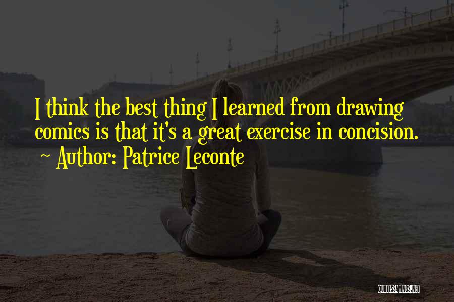 Best Comics Quotes By Patrice Leconte