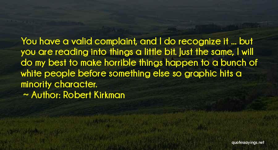 Best Comics Quotes By Robert Kirkman