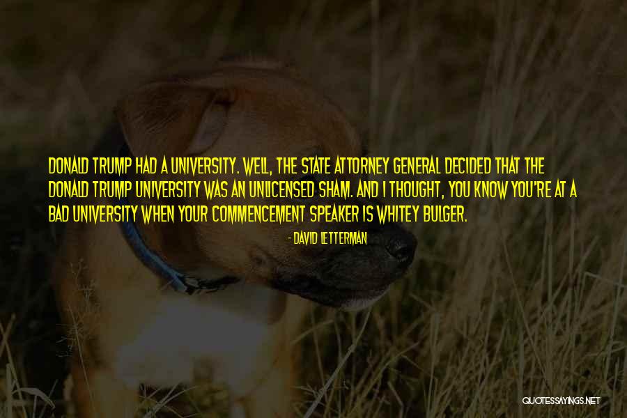 Best Commencement Quotes By David Letterman Best Commencement Quotes By David Letterman