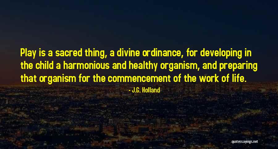 Best Commencement Quotes By J.G. Holland