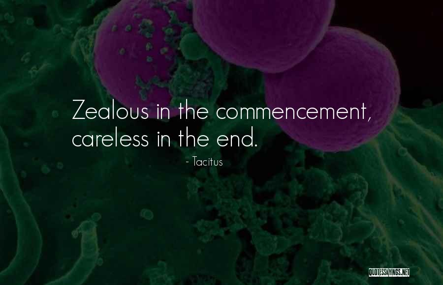 Best Commencement Quotes By Tacitus