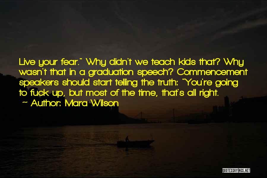 Best Commencement Speech Quotes By Mara Wilson