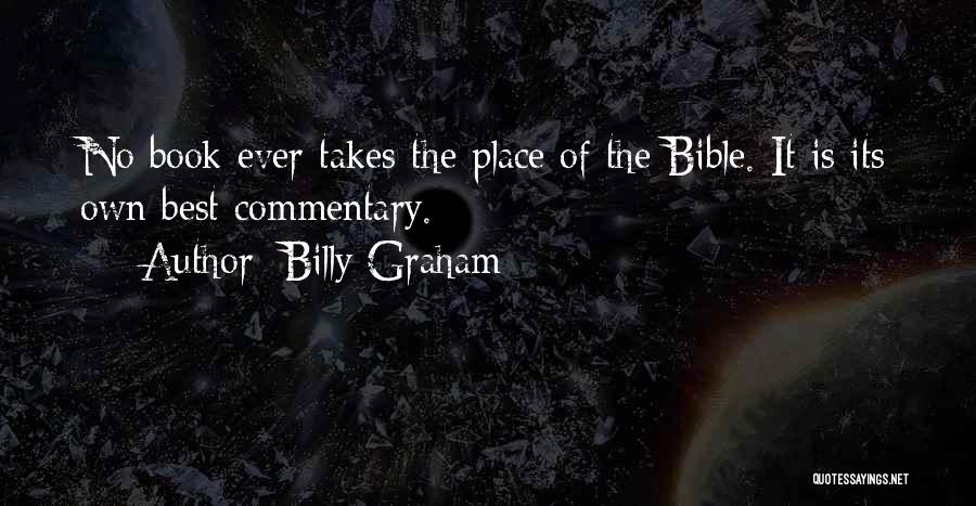 Best Commentary Quotes By Billy Graham