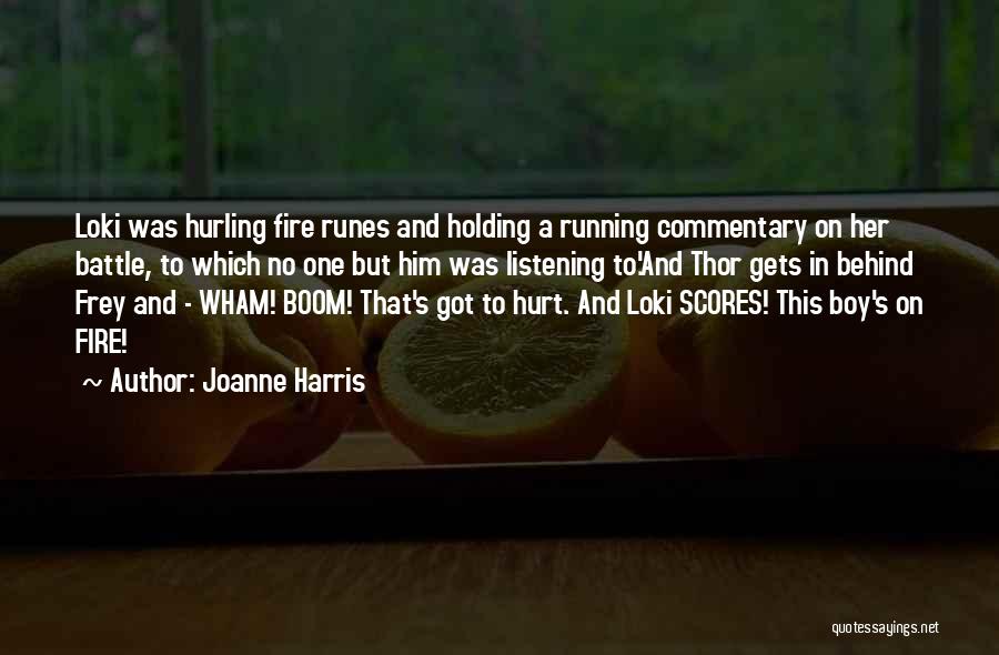 Best Commentary Quotes By Joanne Harris