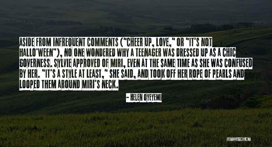 Best Comments On Love Quotes By Helen Oyeyemi Best Comments On Love Quotes By Helen Oyeyemi