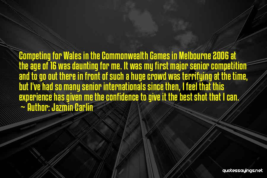 Best Commonwealth Quotes By Jazmin Carlin