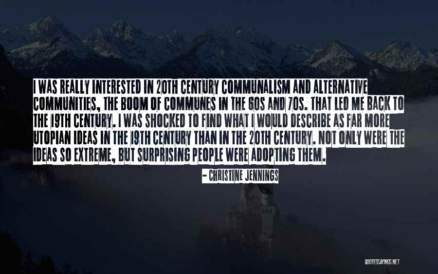 Best Communalism Quotes By Christine Jennings