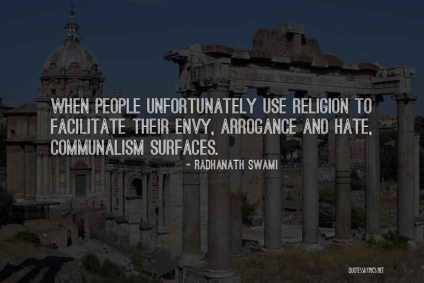 Best Communalism Quotes By Radhanath Swami