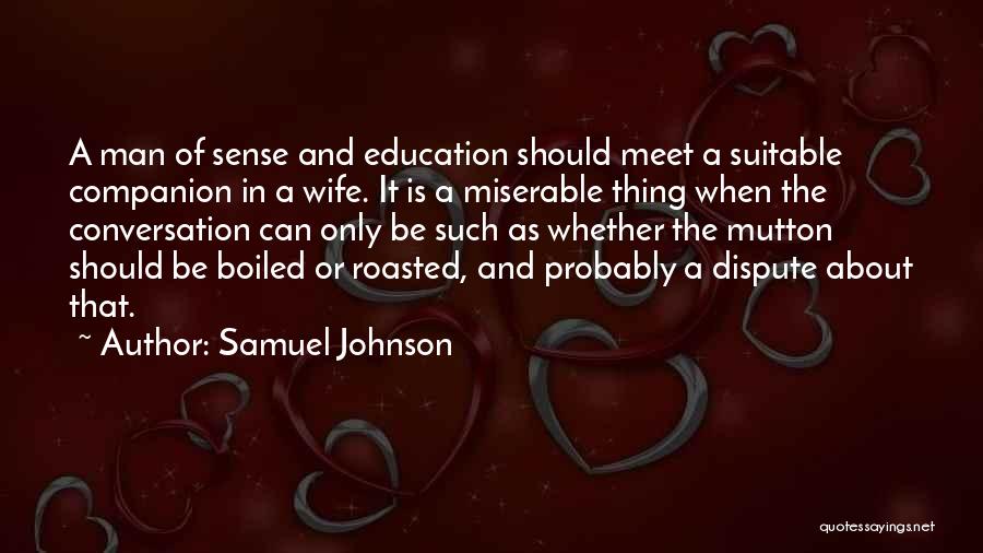 Best Companion Ever Quotes By Samuel Johnson