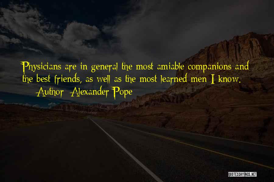 Best Companions Quotes By Alexander Pope