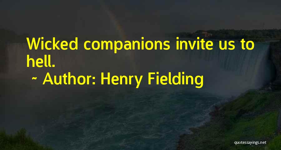 Best Companions Quotes By Henry Fielding