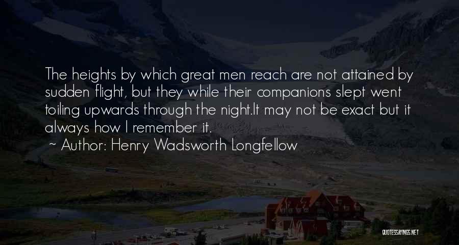 Best Companions Quotes By Henry Wadsworth Longfellow