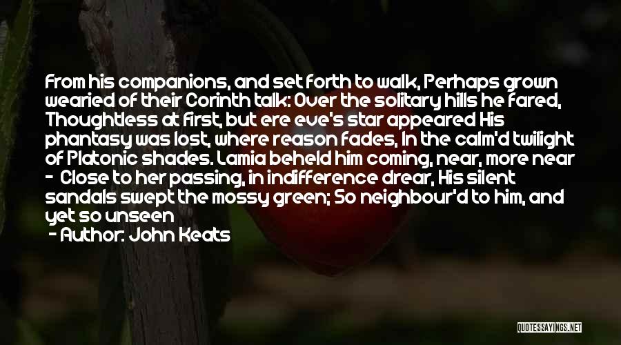 Best Companions Quotes By John Keats