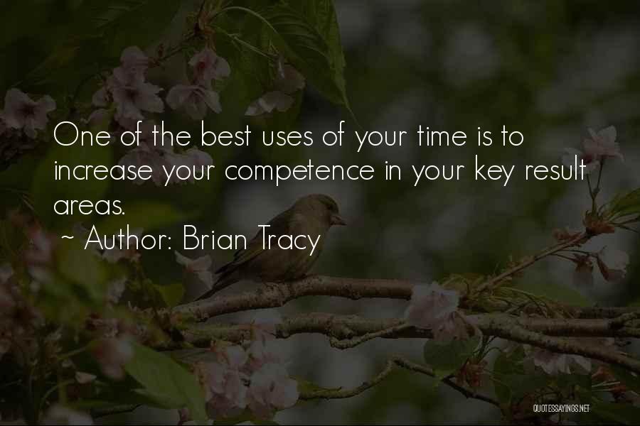 Best Competence Quotes By Brian Tracy