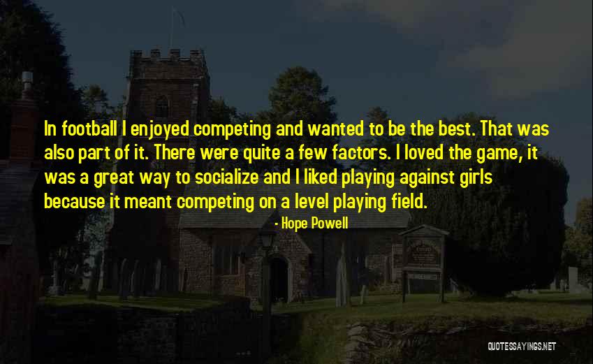 Best Competing Quotes By Hope Powell