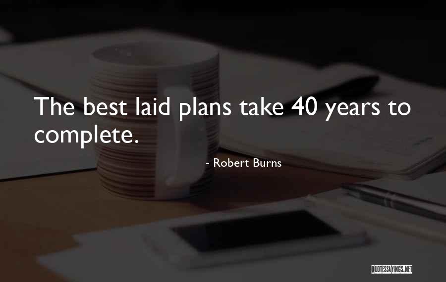 Best Complete Quotes By Robert Burns Best Complete Quotes By Robert Burns