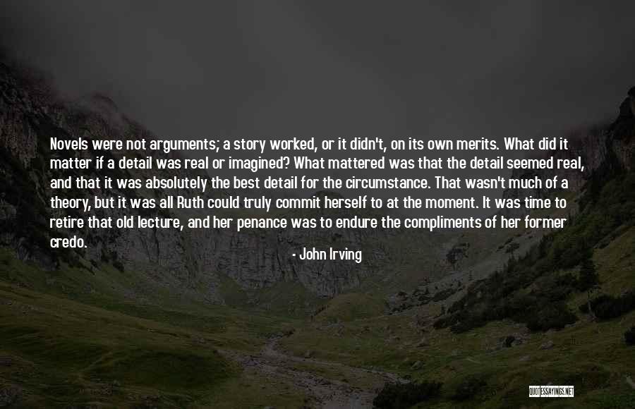 Best Compliments Quotes By John Irving Best Compliments Quotes By John Irving