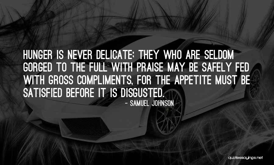 Best Compliments Quotes By Samuel Johnson Best Compliments Quotes By Samuel Johnson