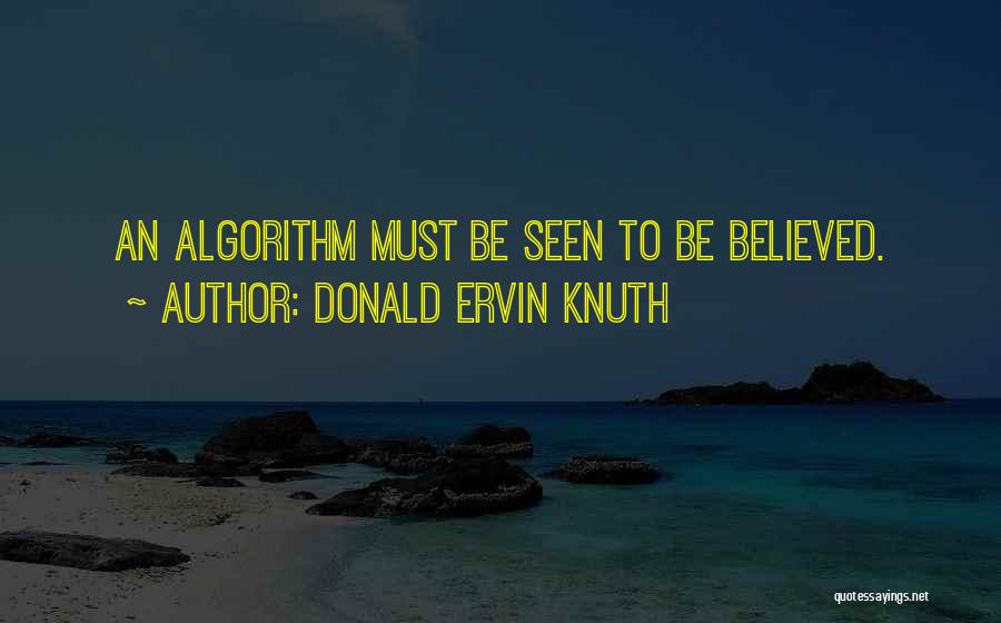 Best Computer Science Quotes By Donald Ervin Knuth