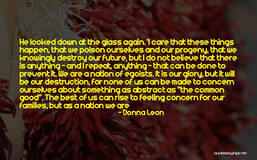 Best Concern Quotes By Donna Leon