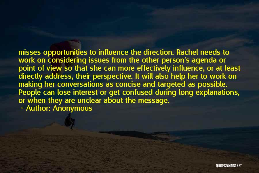 Best Concise Quotes By Anonymous