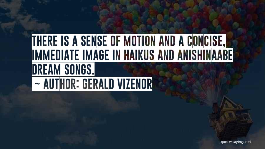 Best Concise Quotes By Gerald Vizenor