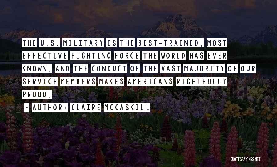 Best Conduct Quotes By Claire McCaskill