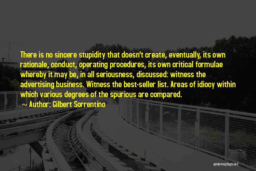 Best Conduct Quotes By Gilbert Sorrentino