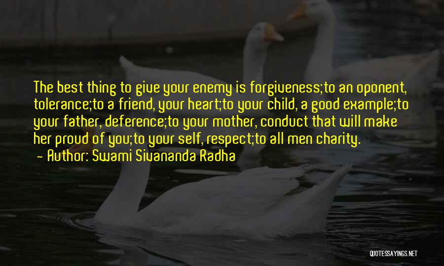 Best Conduct Quotes By Swami Sivananda Radha