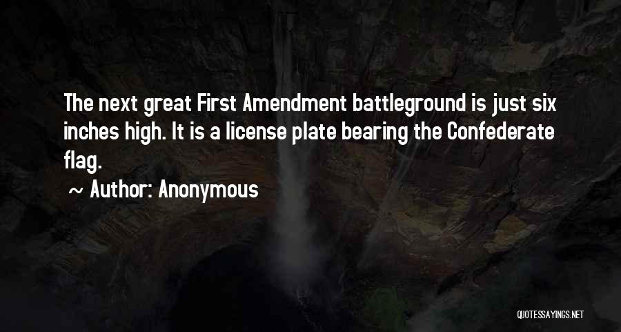 Best Confederate Quotes By Anonymous