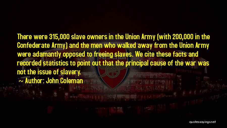 Best Confederate Quotes By John Coleman