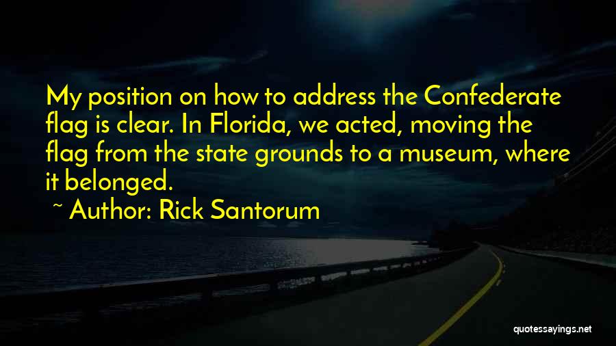 Best Confederate Quotes By Rick Santorum