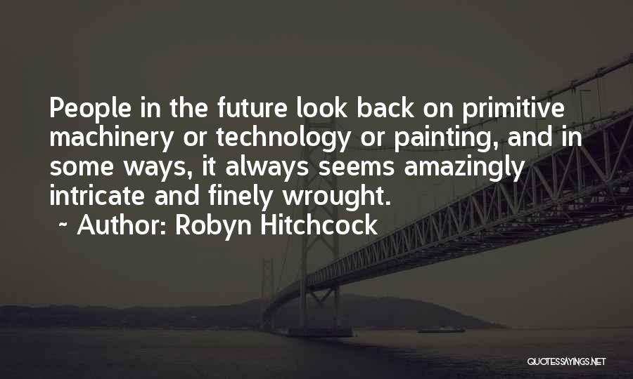 Best Conky Quotes By Robyn Hitchcock