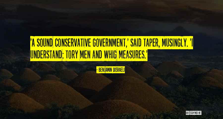 Best Conservative Political Quotes By Benjamin Disraeli Best Conservative Political Quotes By Benjamin Disraeli
