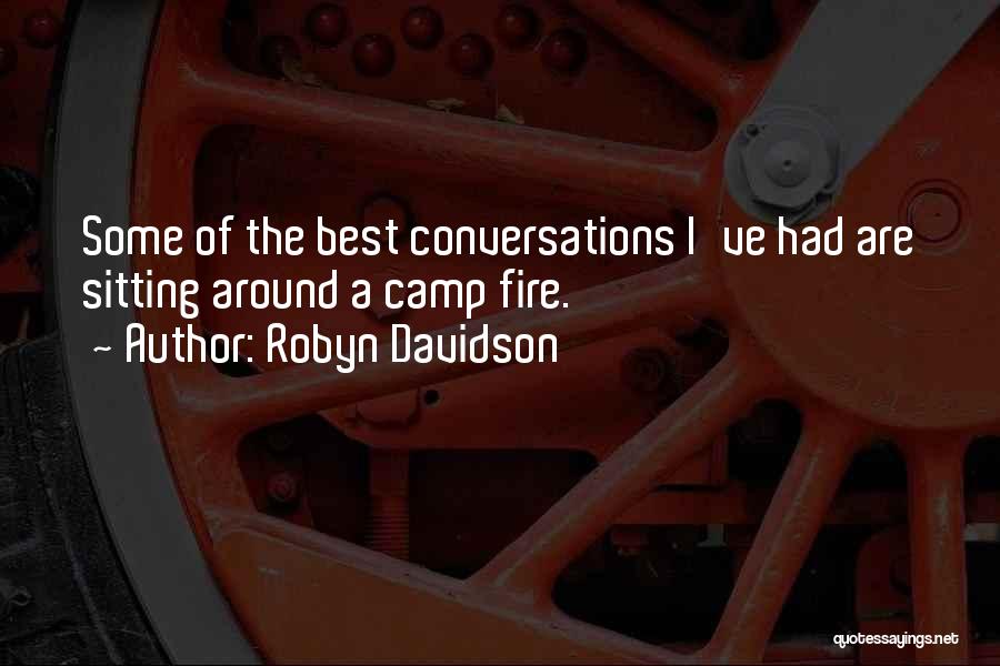 Best Conversations Quotes By Robyn Davidson