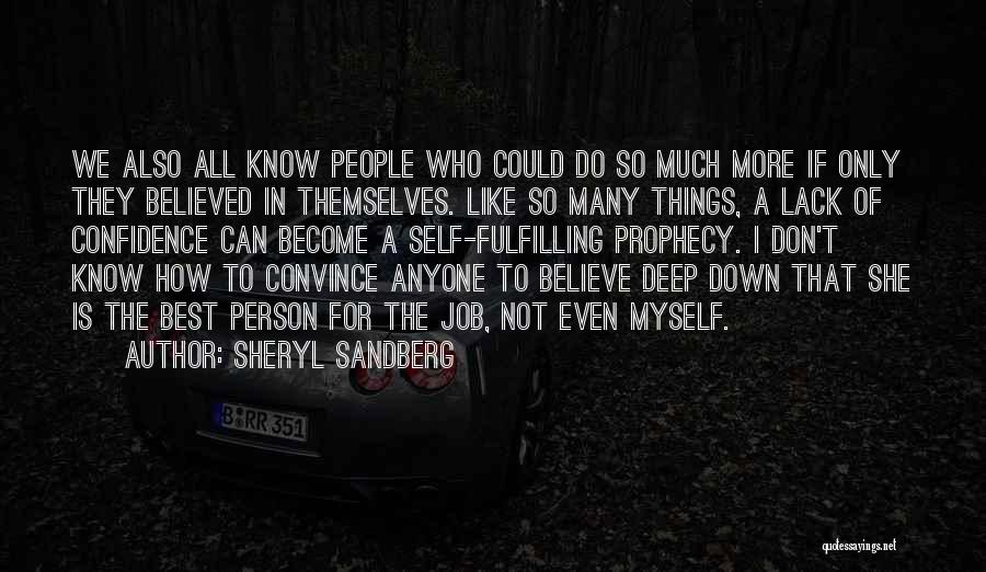 Best Convince Quotes By Sheryl Sandberg